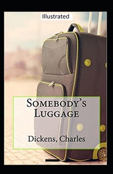 Somebody's Luggage Illustrated