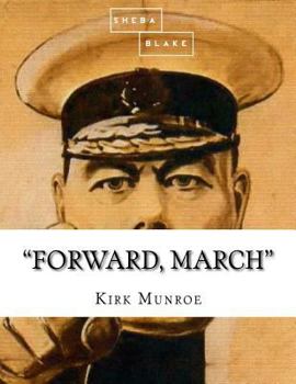 Paperback "Forward, March" Book