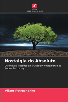 Paperback Nostalgia do Absoluto [Portuguese] Book