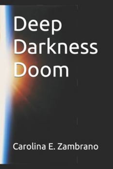 Paperback Deep Darkness Doom Book