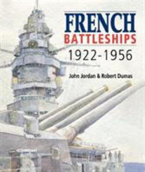 Hardcover French Battleships, 1922-1956 Book