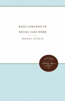 Paperback Basic Concepts in Social Case Work Book