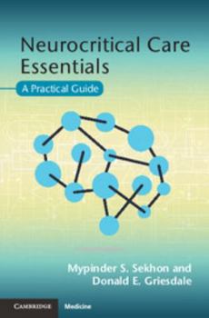 Paperback Neurocritical Care Essentials: A Practical Guide Book