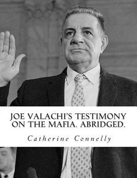 Paperback Joe Valachi's Testimony on the Mafia. Abridged. Book