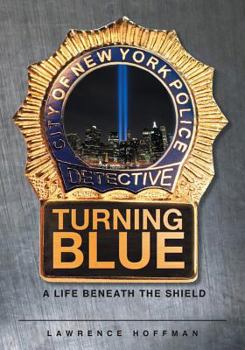 Paperback Turning Blue: A Life Beneath the Shield Book