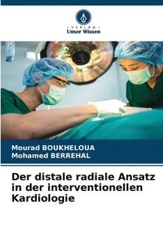 Paperback Der distale radiale Ansatz in der interventionellen Kardiologie [German] Book