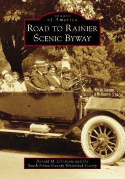 Paperback Road to Rainier Scenic Byway Book