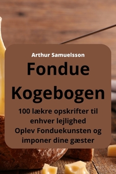 Paperback Fondue Kogebogen [Danish] Book