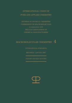 Paperback La Chimie Macromoléculaire--4 / Macromolecular Chemistry--4: Conférences Plénières Et Principales Présentées Au Symposium International de Chimie Macr Book