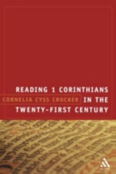 Paperback Reading 1 Corinthians in the Twenty-First Century Book