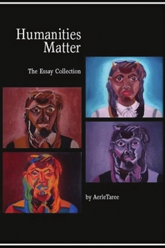 Paperback Humanities Matter: The Essay Collection Book