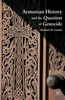 Paperback Armenian History and the Question of Genocide Book