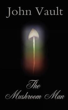 Paperback The Mushroom Man Book