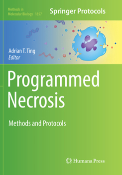 Paperback Programmed Necrosis: Methods and Protocols Book