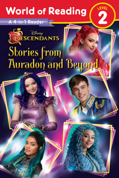 Paperback World of Reading: Descendants 4-In-1 Reader: Stories from Auradon and Beyond Book