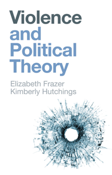 Paperback Violence and Political Theory Book