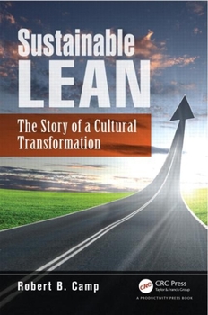 Paperback Sustainable Lean: The Story of a Cultural Transformation Book