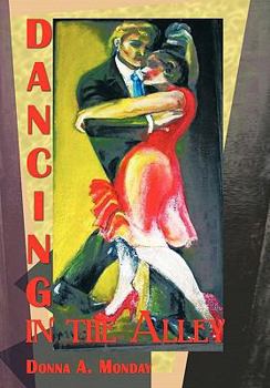 Paperback Dancing in the Alley Book