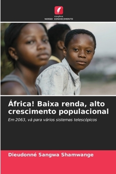 Paperback África! Baixa renda, alto crescimento populacional [Portuguese] Book
