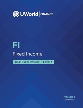 CFA Exam Review Level 1 Study Guide 2024 : Volume 4: Fixed Income