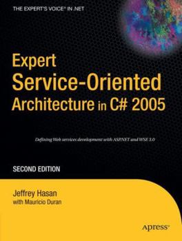 Paperback Expert Service-Oriented Architecture in C# 2005 Book