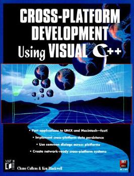 Paperback Cross-Platform Development Using Visual C++ Book