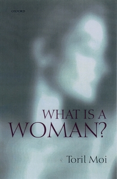 Paperback What is a Woman?: And Other Essays Book