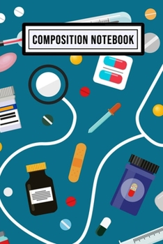 Paperback Doctors Wide Ruled Composition Notebook: Doctors Blank College Ruled Composition Notebook - 110 Pages - Pocket Size 6x9 Book