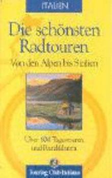 Map Die schönsten Radtouren Italien. Book