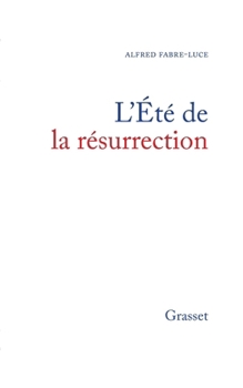Paperback L Ete de la Resurrection [French] Book