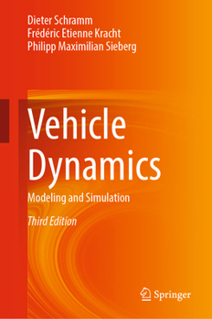 Hardcover Vehicle Dynamics: Modeling and Simulation Book