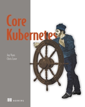 Paperback Core Kubernetes Book