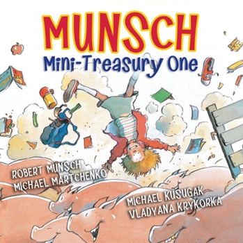 Munsch Mini-Treasury One - Book #1 of the Munsch Mini-Treasury