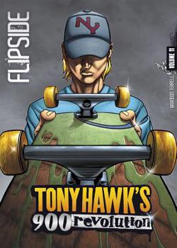 Flipside - Book #11 of the Tony Hawk's 900 Revolution