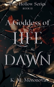 Paperback A Goddess of Life & Dawn (Pine Hollow Series) Book