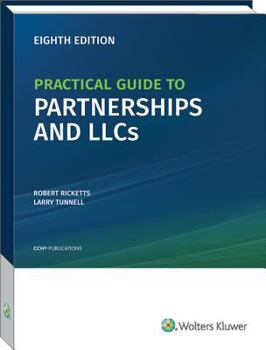 Paperback Practical Guide to Partnerships and Llcs (8th Edition) Book