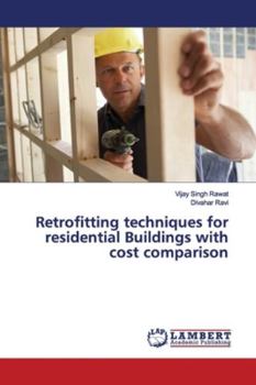 Paperback Retrofitting techniques for residential Buildings with cost comparison Book