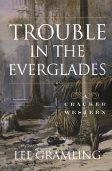 Paperback Trouble in the Everglades Book