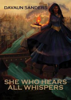 Paperback She Who Hears All Whispers Book