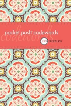 Pocket Posh Codewords 3: 100 Puzzles