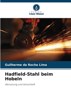 Paperback Hadfield-Stahl beim Hobeln [German] Book