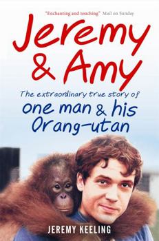 Paperback Jeremy & Amy. Jeremy Keeling with Rick Broadbent Book