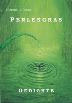 Paperback Perlengras: Gedichte [German] Book