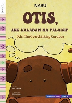 Paperback Otis the Overthinking Carabao Book
