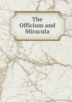 Paperback The Officium and Miracula Book