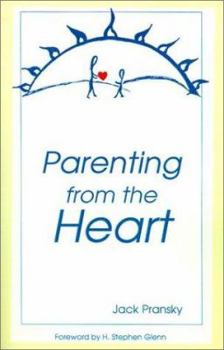 Paperback Parenting from the Heart: A Guide to the Essence of Parenting Book