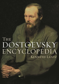 Hardcover The Dostoevsky Encyclopedia Book