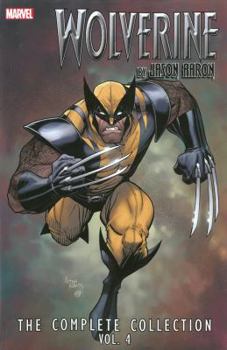 Wolverine by Jason Aaron: The Complete Collection, Volume 4 - Book  of the Marvel Ultimate Collection / Complete Collection