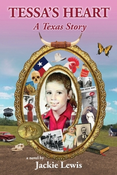 Paperback Tessa's Heart: A Texas Story Book