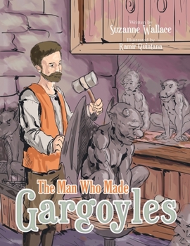 Paperback The Man Who Made Gargoyles Book